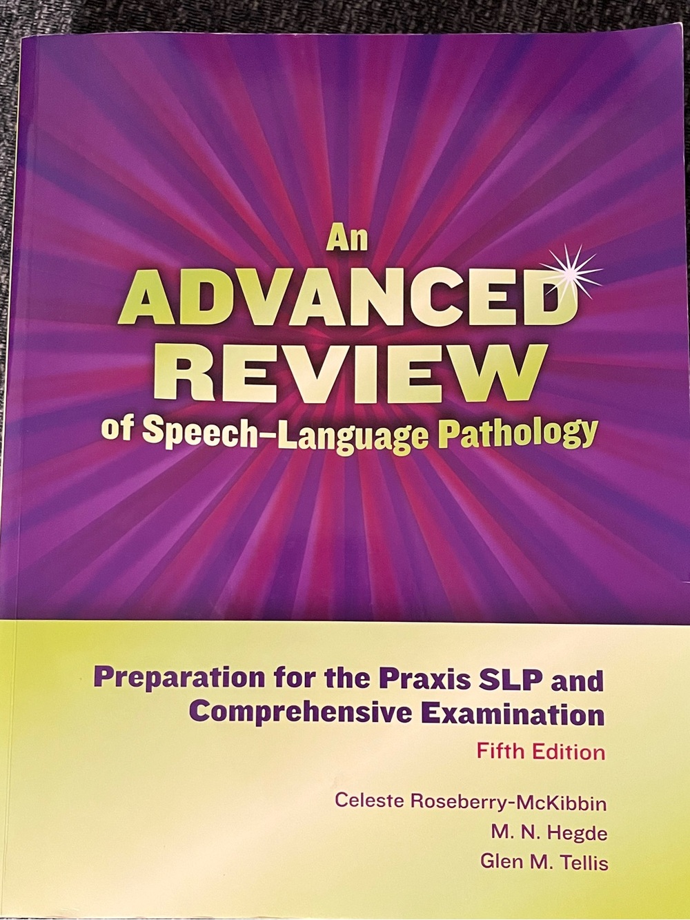 Advanced review of speech language pathology textbook
